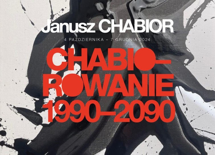 Zapraszamy na wernisaż Janusza Chabiora "Chabiorowanie 1990–2090"