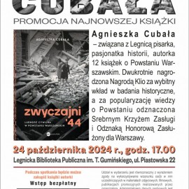 „Zwyczajni ’44” – spotkanie autorskie z Agnieszką Cubałą