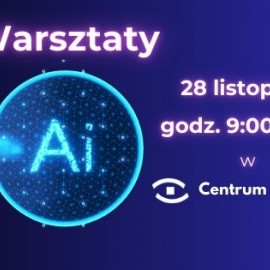 Warsztaty AI w Centrum Witelona
