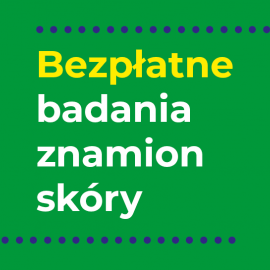 Bezpłatne badanie znamion skóry