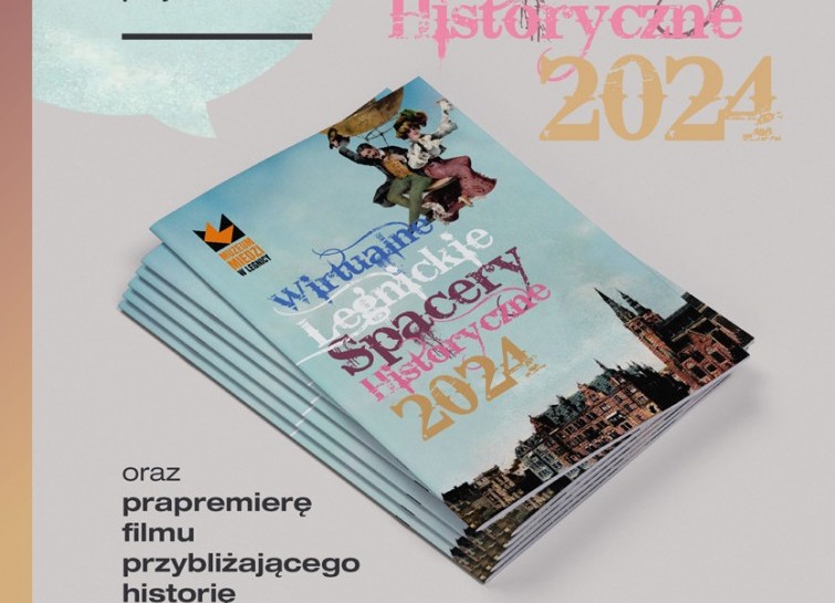 Wirtualne Legnickie Spacery Historyczne 2024 – prapremiera filmu i przewodnik ...