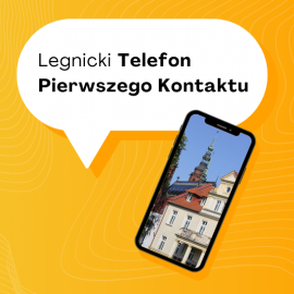 Skorzystaj z Legnickiego Telefonu Pierwszego Kontaktu