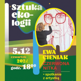 „Czerwona nitka” - Spotkanie z Ewą Cieniak w Galerii Sztuki