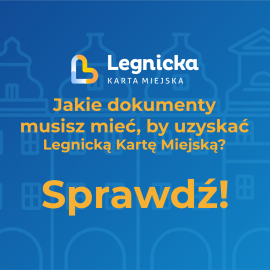 Jakie dokumenty są potrzebne, aby uzyskać Legnicką Kartę Miejską