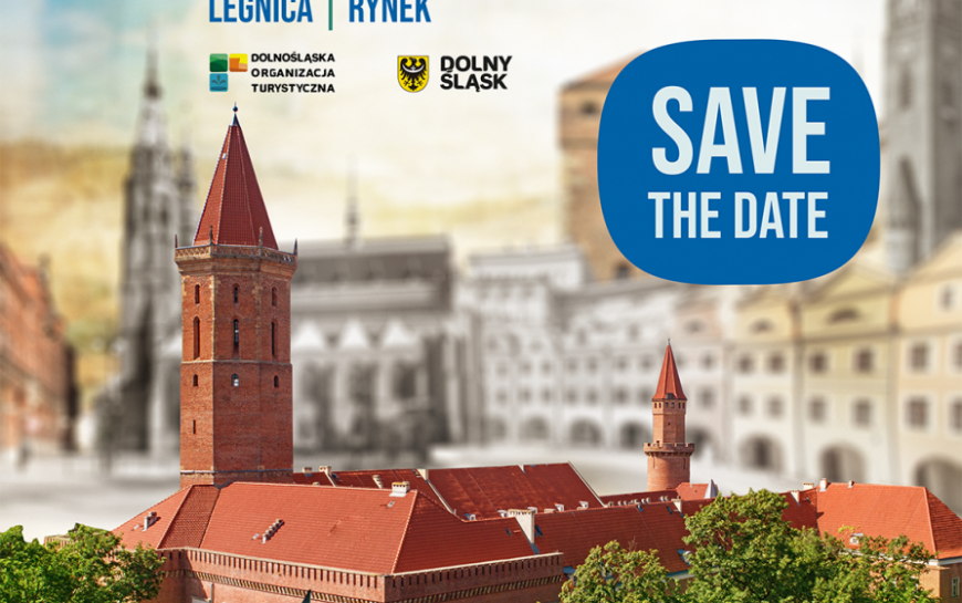 Zapamiętaj datę! 26-27 kwietnia 2025 – Legnica otwiera sezon turystyczny