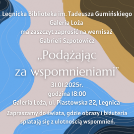 powiększ zdjęcie: Wernisaż Gabrieli Szpotowicz w Legnickiej Bibliotece Publicznej