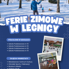 powiększ zdjęcie: Ferie zimowe 2025 w Legnicy - moc atrakcji dla dzieci i młodzieży