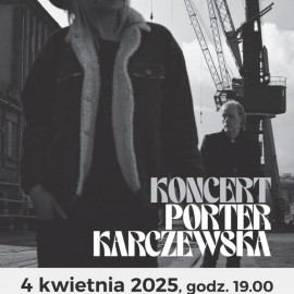 Wyjątkowy duet Porter/Karczewska wystąpi w Legnicy. Zarezerwuj czas