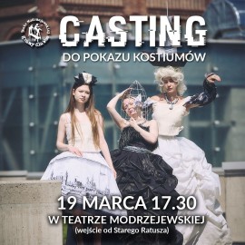 powiększ zdjęcie: Teatr Modrzejewskiej zaprasza na casting do pokazu kostiumów