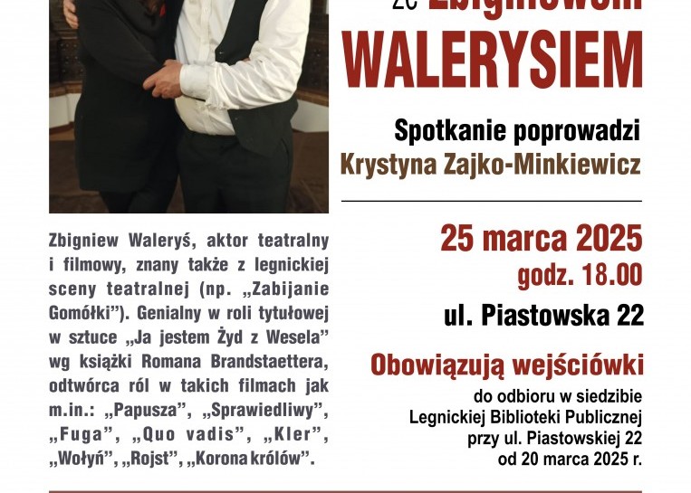 Profesja czy pasja. Zapraszamy na spotkanie z aktorem Zbigniewem Walerysiem