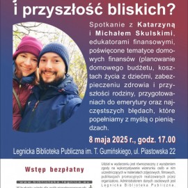 Zadbaj o zdrowie i przyszłość bliskich. Zapraszamy na spotkanie w LBP