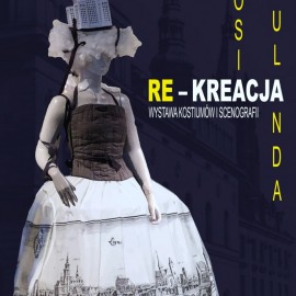 powiększ zdjęcie: „RE–KREACJA. Kostiumy Małgorzaty Bulandy” – w Muzeum Miedzi w Legnicy