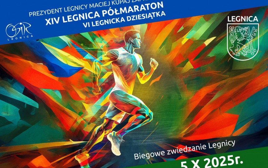 Ruszyły zapisy na XIV Legnica Półmaraton i VI Legnicką Dziesiątkę!