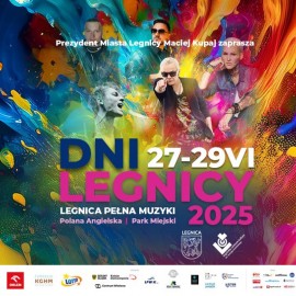 Dni Legnicy 2025 – trzy dni muzyki i wspólnego świętowania