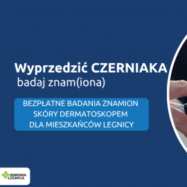 Zapisz się na bezpłatne badania znamion skóry