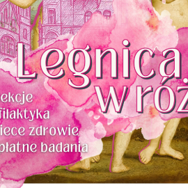 Legnica w różu - razem dla zdrowia kobiet