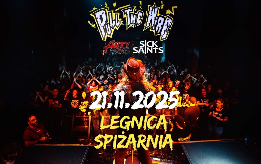 Zapraszamy do Spiżarni. Zagrają Pull the Wire x AntyRefleks x Sick Saints