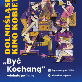 Dolnośląskie Kino Kobiet zaprasza na seans filmu „Być kochaną”