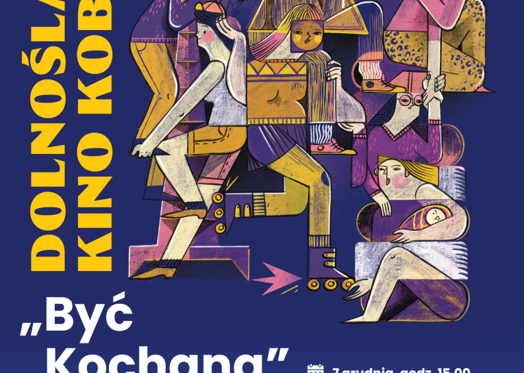 Dolnośląskie Kino Kobiet zaprasza na seans filmu „Być kochaną”