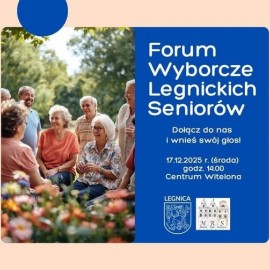 Prezydent zaprasza do udziału w Forum Wyborczym Legnickich Seniorów
