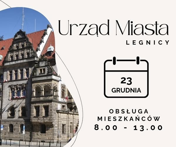 We wtorek Urząd Miasta Legnicy obsługuje mieszkańców do godz.13.00