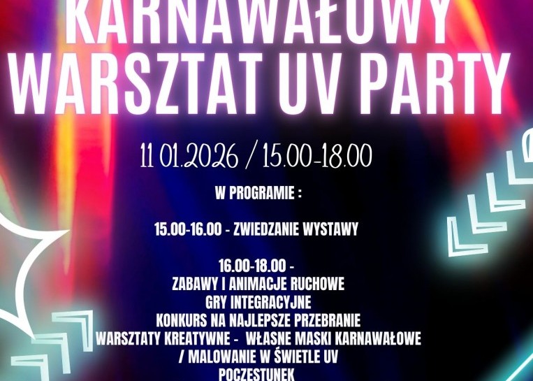 Karnawałowe warsztaty UV Party dla dzieci w Centrum Witelona