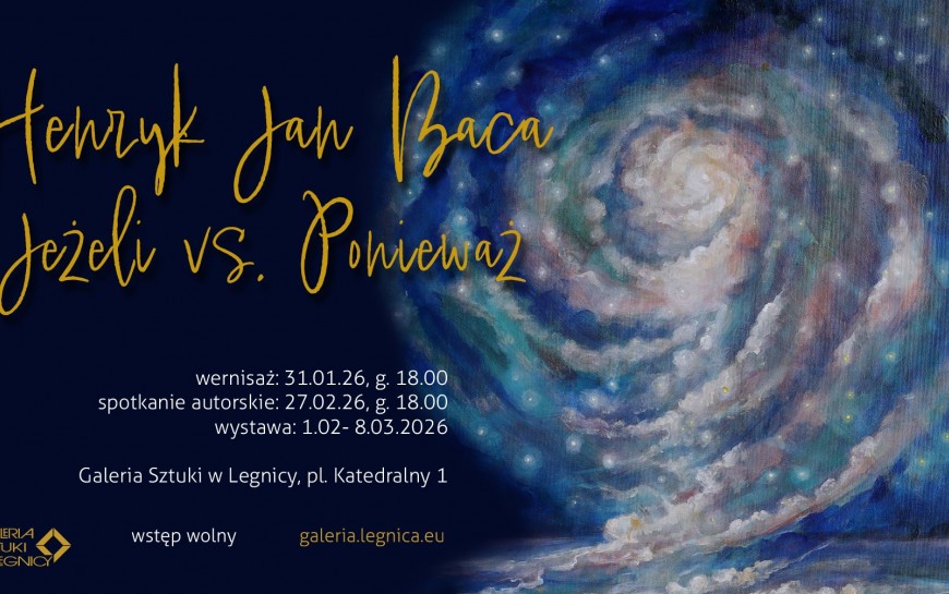 Uroczysty wernisaż Henryka Jana Bacy już niedługo w Galerii Sztuki