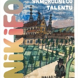 powiększ zdjęcie: „Nikifor. Fenomen samorodnego talentu” – nowa wystawa w Muzeum Miedzi