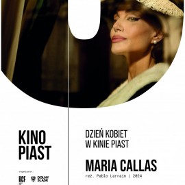 powiększ zdjęcie: Dzień Kobiet w Kinie Piast. Na ekranie „Maria Callas”