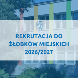 Rekrutacja do żłobków miejskich w Legnicy
