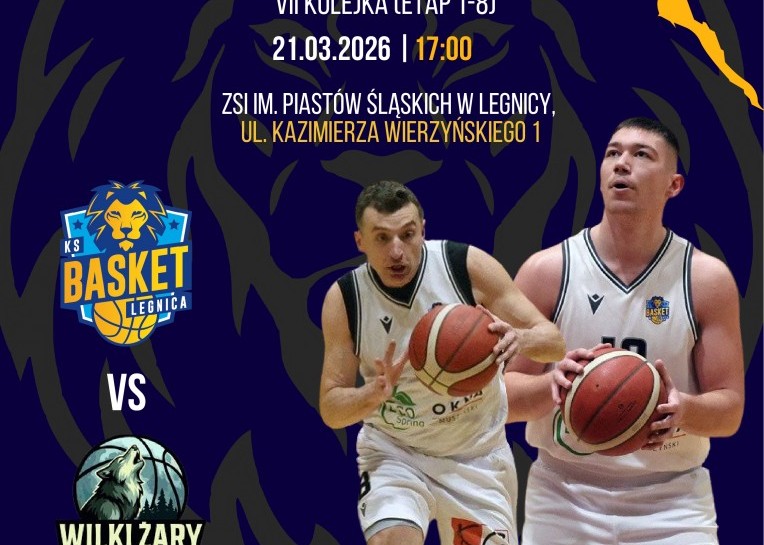 21 marca wszyscy kibicujemy KS Basket Legnica