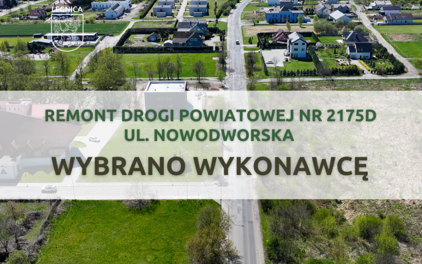 POL-DRÓG S.A. wyremontuje ulicę Nowodworską