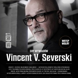 Pułkownik wywiadu Vincent V. Severski gościem „Prowincjonalnych rozmów o historii”