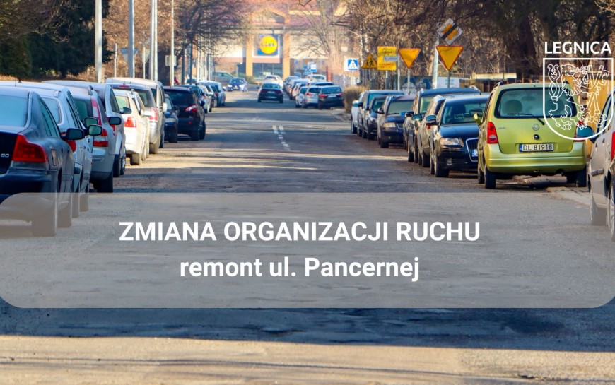 Rozpoczyna się remont ul. Pancernej - od 25 maja zmiana organizacji ruchu