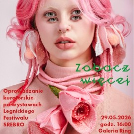 powiększ zdjęcie: Galeria Sztuki zaprasza na wydarzenia w ramach Festiwalu SREBRO
