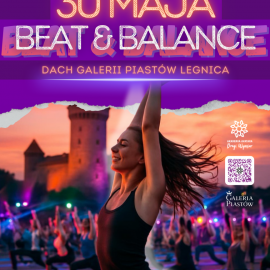 Impreza sportowa w klubowym wydaniu. Beat&amp;Balance opanuje dach Galerii Piastów
