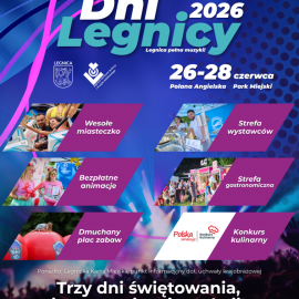 Dni Legnicy 2026 startują już w ten piątek! Sprawdź dodatkowe atrakcje