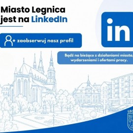 Legnica debiutuje na LinkedIn. Oficjalny profil miasta już wystartował