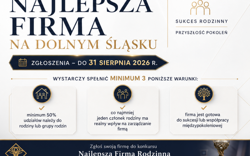 Ruszył konkurs „Najlepsza Firma Rodzinna na Dolnym Śląsku”.