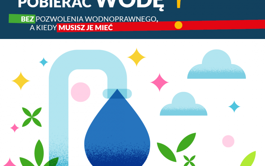 Wody Polskie przypominają: pobór wody bez pozwolenia tylko do określonego limitu