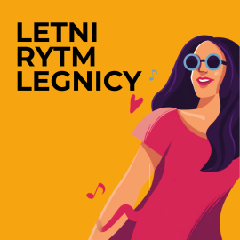 Sierpniowy letni rytm Legnicy