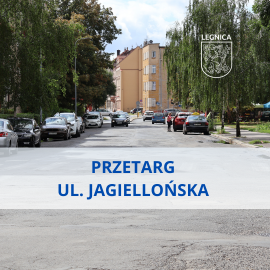 LPD. Remont ul. Jagiellońskiej w Legnicy. Ruszył przetarg 