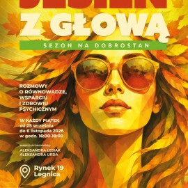 powiększ zdjęcie: „Jesień z głową – sezon na dobrostan”. Zapraszamy na warsztaty dla młodzieży