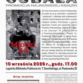 Emocje, które łączą pokolenia. Agnieszka Cubała z książką „Młodzi ’44”