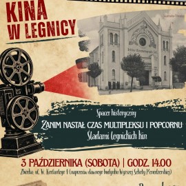 powiększ zdjęcie: Zanim nastał czas multipleksu i popcornu. Śladami legnickich kin!