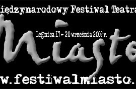 Dziś rusza Festiwal MIASTO. Siedem premier w cztery dni