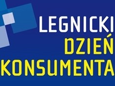 16 marca 2012 r. Legnicki Dzień Konsumenta