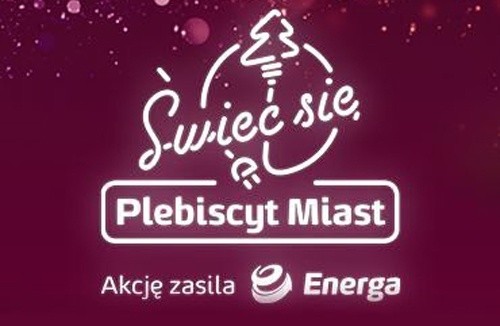 Głosujemy na Legnicę w siódmej edycji konkursu „Świeć się z Energą”!