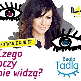 Beata Tadla spotka się z paniami