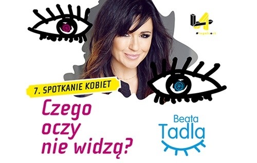 Beata Tadla spotka się z paniami